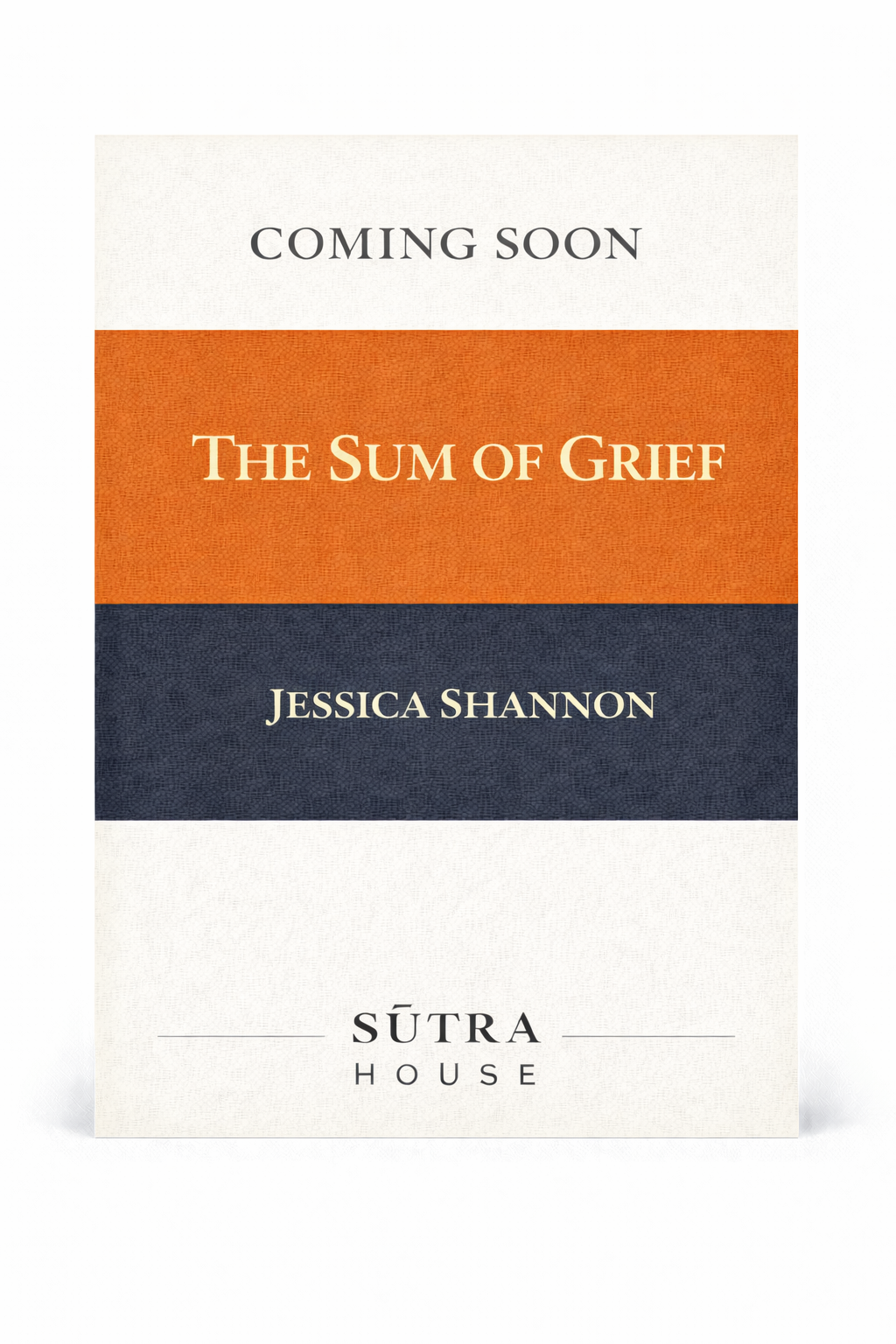 The Sum of Grief